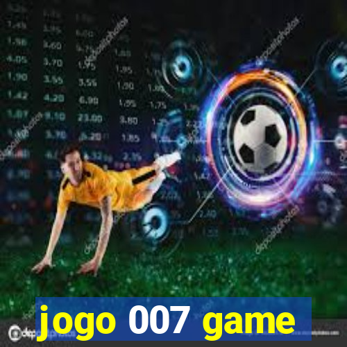 jogo 007 game